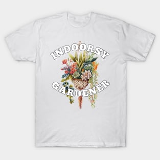 Plant Lover Indoorsy Gardener Nature Trees Flowers T-Shirt